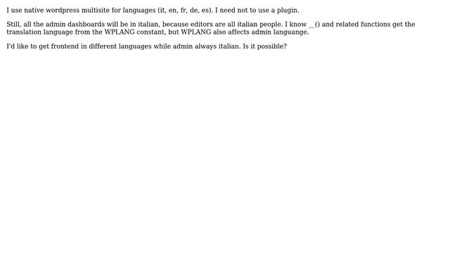 Wordpress: How to have __() translating in languages different from admin? смотреть онлайн