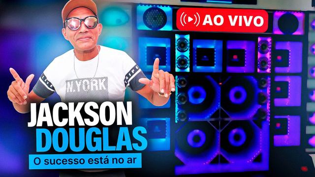 JACKSON DOUGLAS - AO VIVO | O SUCESSO ESTÁ NO AR смотреть онлайн