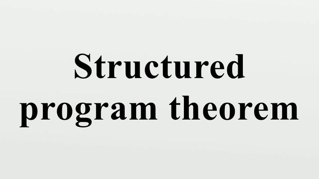 Structured program theorem смотреть онлайн