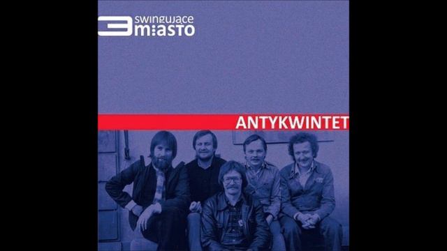 Stasinek ANTYKWINTET - Swingujące3miasto смотреть онлайн