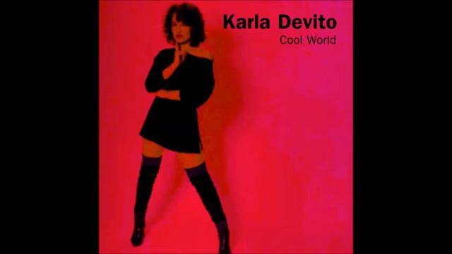 Karla Devito - Cool World (2021) смотреть онлайн