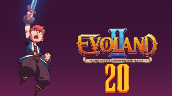Прохождение Evoland 2 Legendary Edition Серия 20 "Эра Маджи"
