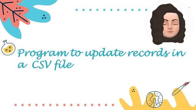CSV Files in Python - Part 4 - Search & Update смотреть онлайн