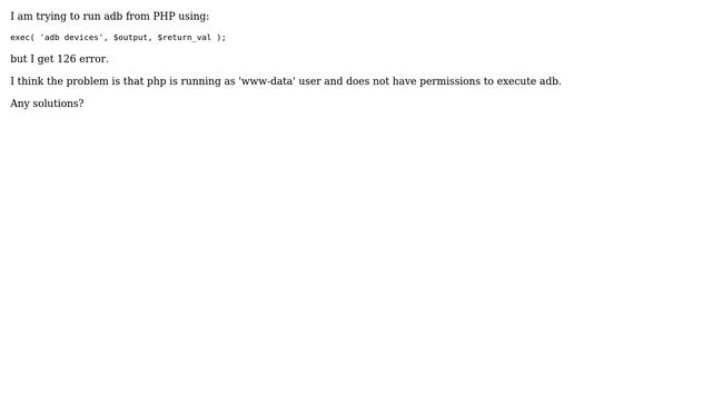 DevOps & SysAdmins: User permission and executing adb from php смотреть онлайн