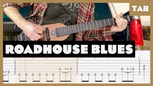 The Doors - Roadhouse Blues - Guitar Tab | Lesson | Cover | Tutorial
