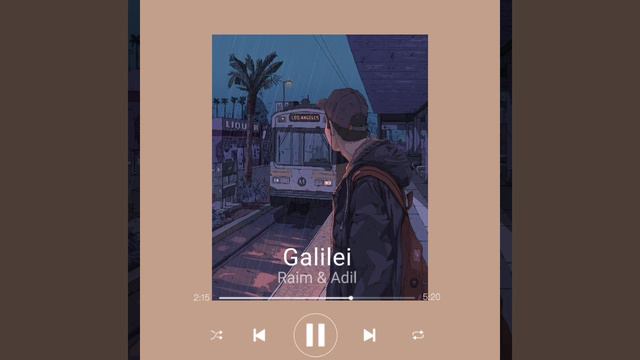 Galilei - Raim & Adil