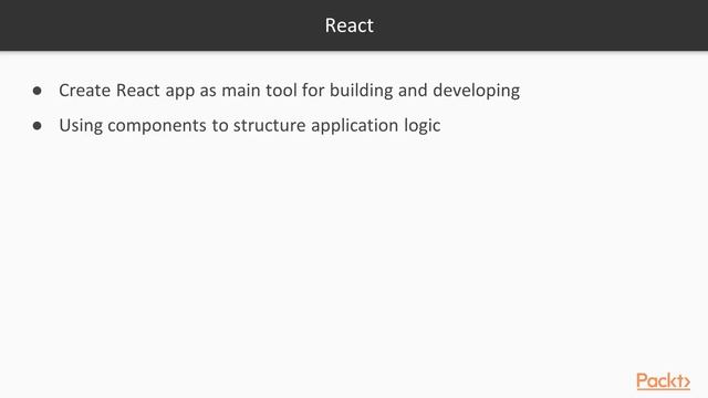 JS Choice Made Easy–Angular v. React v. Vue: What is React?|packtpub.com смотреть онлайн