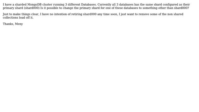 MongoDB - Change primary shard only for a certain database смотреть онлайн