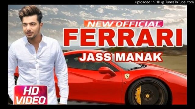 FERRARI - Jass Manak | Game Changerz | Avvy Dhaliwal | Geet MP3 | Latest Punjabi Songs 2018 смотреть онлайн