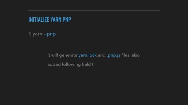 Yarn Plug and Play (Yarn PnP) смотреть онлайн