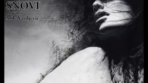 MIROSLAV MIKA ANTIĆ - SNOVI (Govori: Mile Vasiljević)