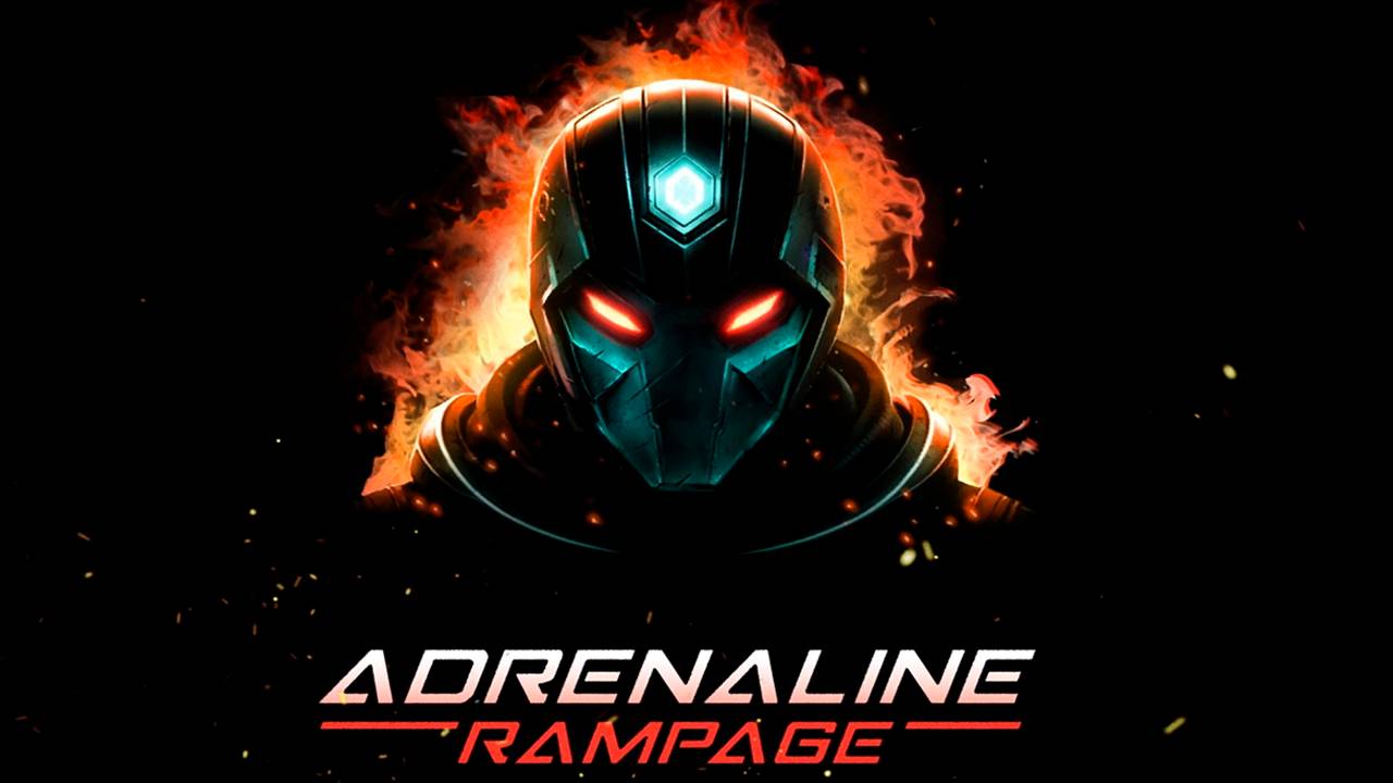 🥐 АДРЕНАЛИНОВЫЙ РЕЛИЗ - Adrenaline Rampage