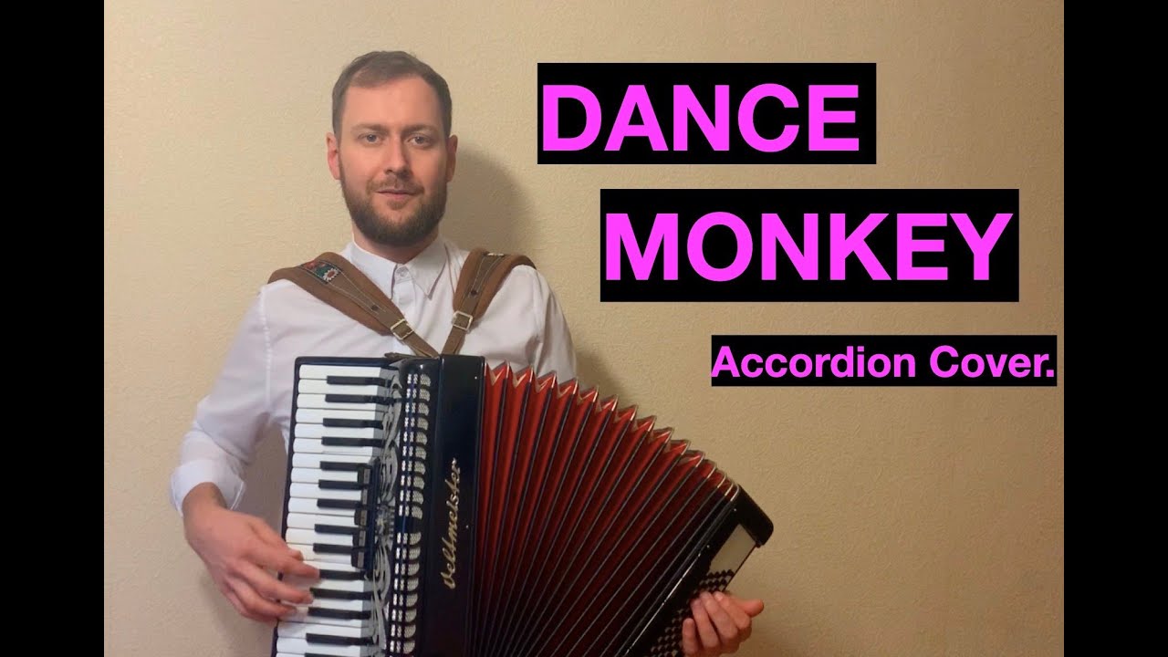 DANCE MONKEY - The Best Accordion Cover | Tones and I на аккордеоне | Аккордеонист Баянист Видео смотреть онлайн