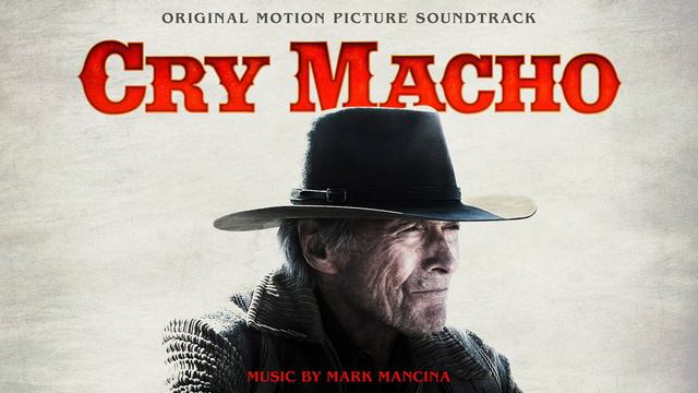 Cry Macho Soundtrack | Marta Theme - Mark Mancina | WaterTower смотреть онлайн