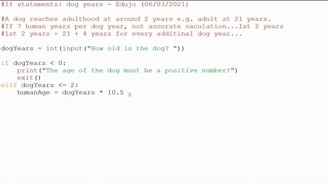 #9 - Introduction to Python: If Statements - Dog Years смотреть онлайн