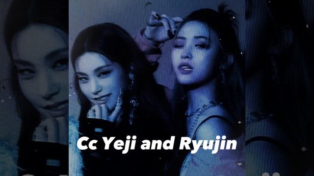 Cc Yeji And Ryujin (Саблиминал)