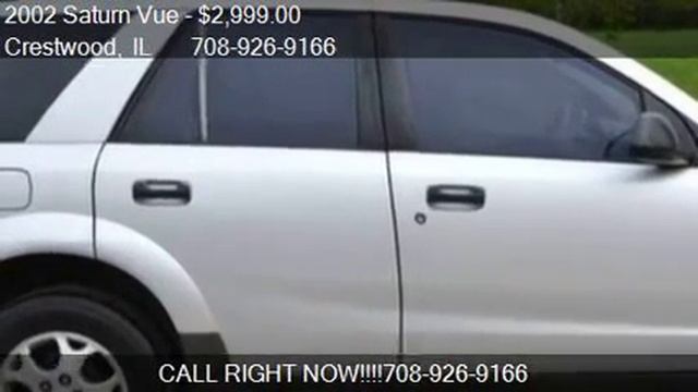 2002 Saturn Vue AWD 4dr SUV V6 for sale in Crestwood, IL 604 смотреть онлайн