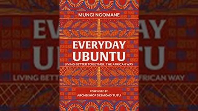 Everyday Ubuntu by Mungi Ngomane Book Summary - Review (AudioBook) смотреть онлайн