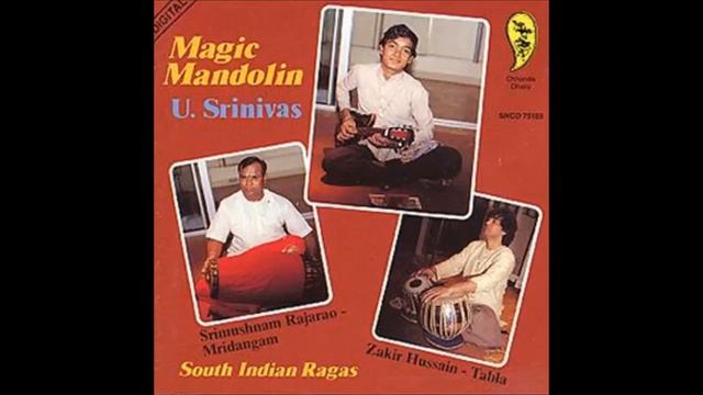 U Srinivas - Magic Mandolin - South Indian Ragas смотреть онлайн