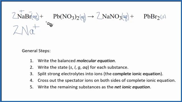 How to Write the Net Ionic Equation for NaBr + Pb(NO3)2 = NaNO3 + PbBr2 смотреть онлайн