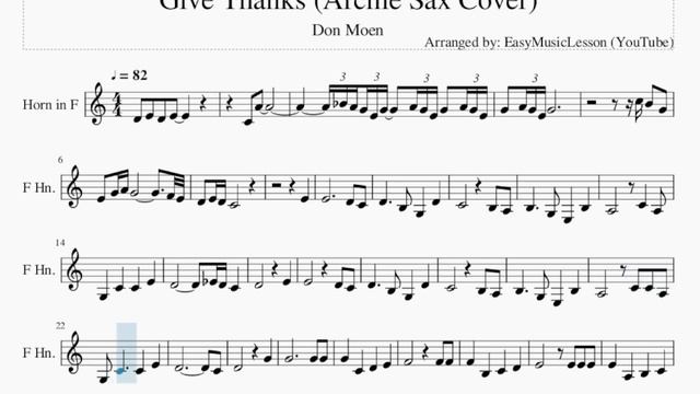 Horn Sheet Music: How to play Give Thanks (Archie Sax Cover) by Don Moen смотреть онлайн