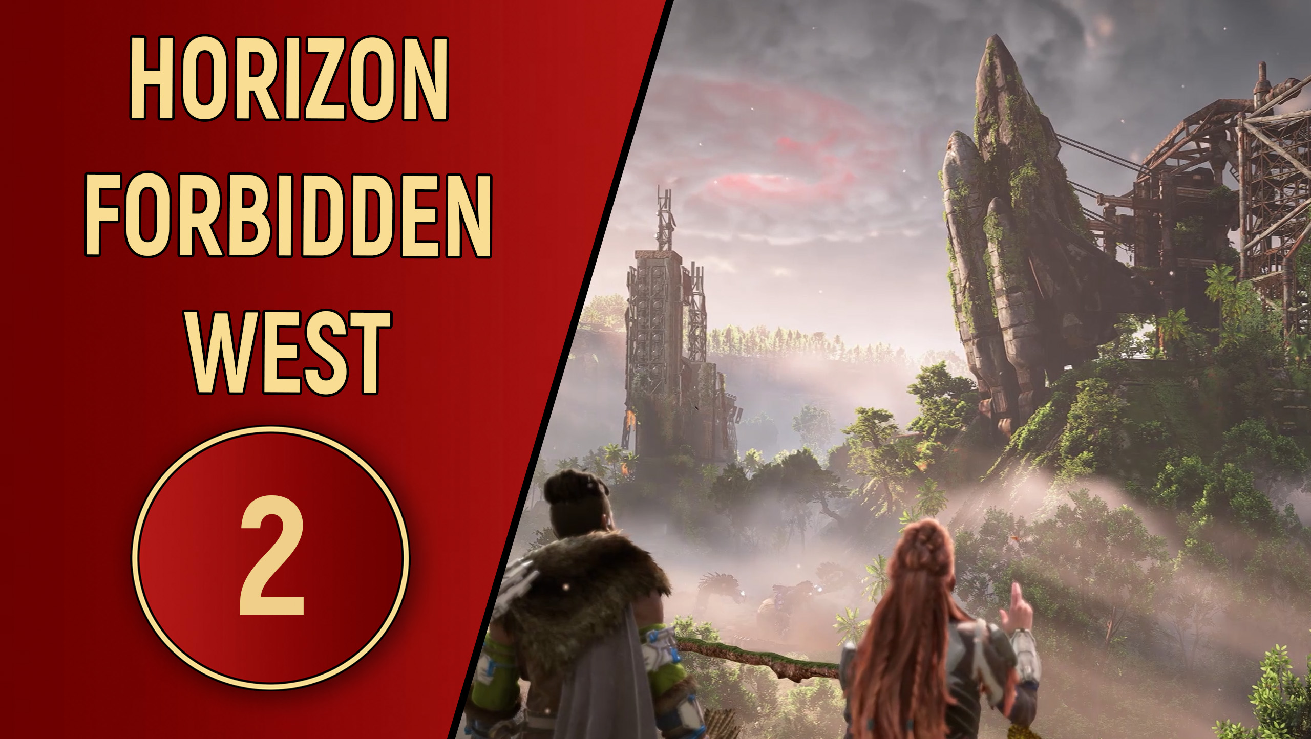 ПРОХОЖДЕНИЕ - HORIZON FORBIDDEN WEST - ЧАСТЬ 2 смотреть онлайн
