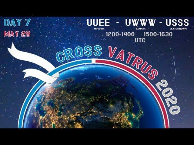 [28.05.20] 12-19z Cross VATRUS - 2020. День 7. UUEE-UWWW-USSS | A321 TOLISS | X-PLANE 11