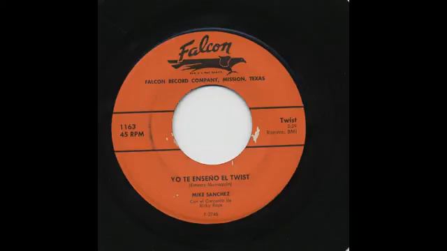 Mike Sanchez - Yo Te Enseño El Twist - Falcon 1163