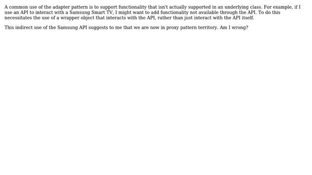Software Engineering: Is an Adapter pattern a Proxy pattern? If not, why not? смотреть онлайн