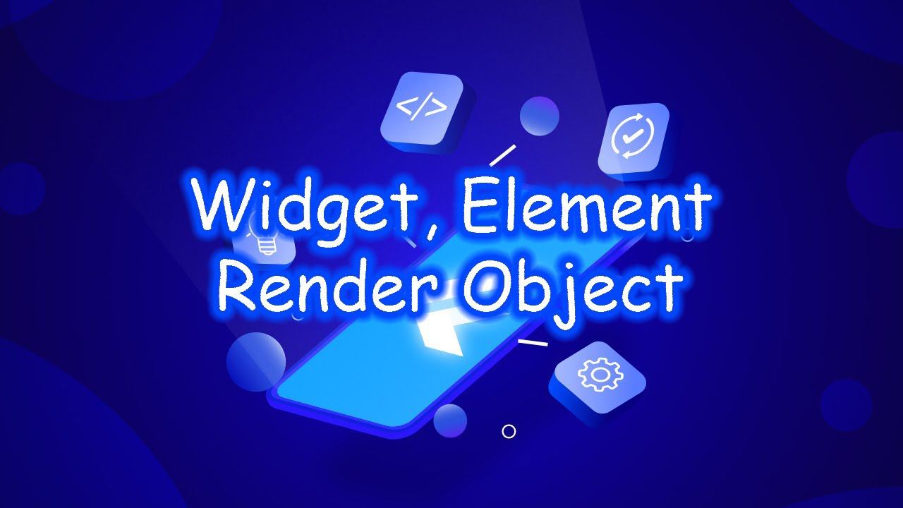Flutter - Widget, Element, Render Object смотреть онлайн