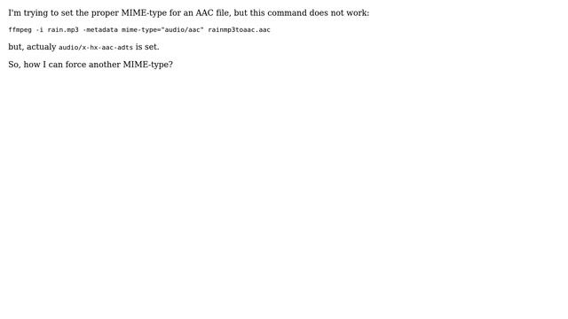 ffmpeg - How to set MIME-type? смотреть онлайн