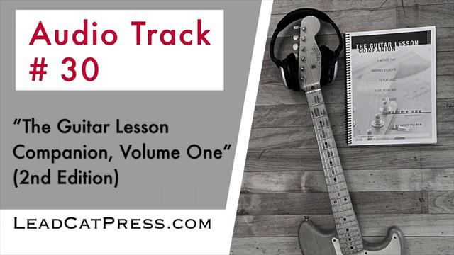 Audio Track #30 for The Guitar Lesson Companion, Volume One (2nd Ed) смотреть онлайн