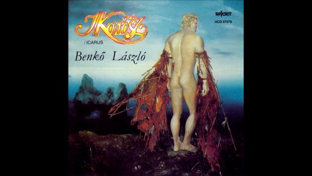 Benkő László: Ikarosz (Teljes Album)