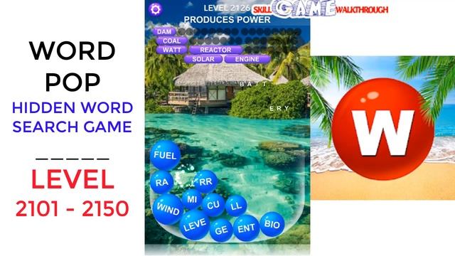 Word Pop - Hidden Word Search Game Level 2101 - 2150 Walkthrough | SkillGameWalkthrough смотреть онлайн