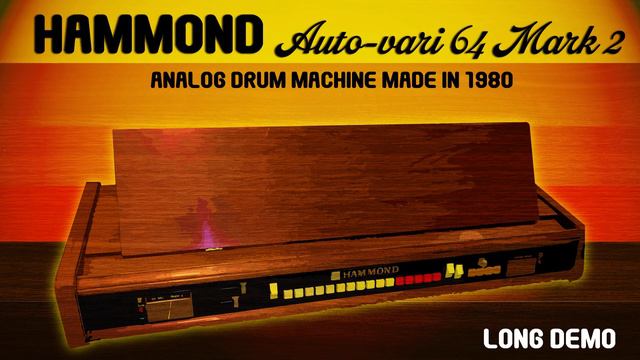 Hammond Auto-Vari 64 Mk 2 - Analog Drum Machine from 1980 Demo смотреть онлайн