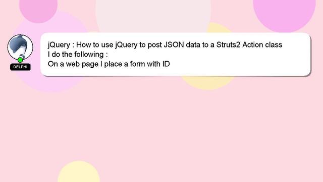 jQuery : How to use jQuery to post JSON data to a Struts2 Action class смотреть онлайн