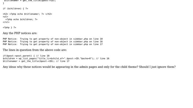 PHP Notices appear when browsing any page in admin, but only for child theme, using code from WP... смотреть онлайн