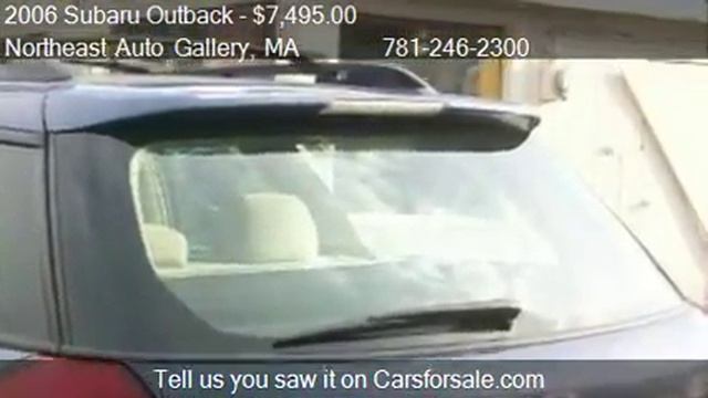 2006 Subaru Outback 2.5i Wagon - for sale in Wakefield MA, M смотреть онлайн