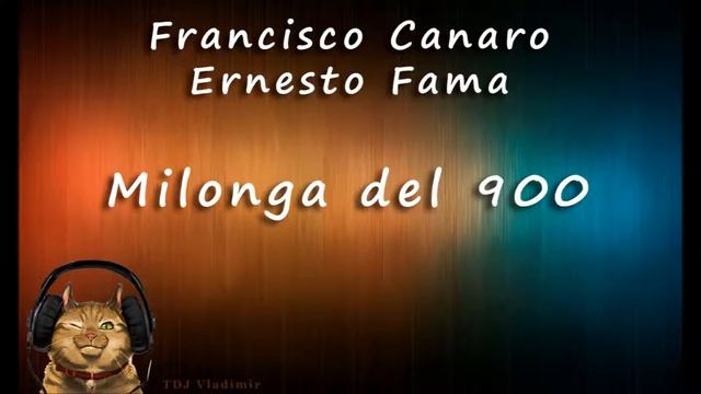 Tanda Milonga Francisco Canaro - Ramos, Fama, Galan (1933-34) смотреть онлайн