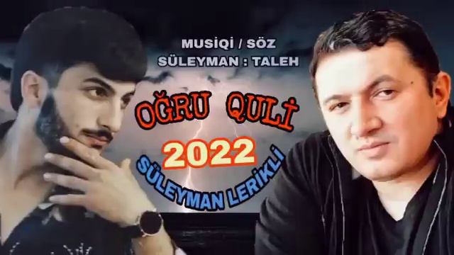 Ogru Quli Xatiresine  Suleyman Lerikli