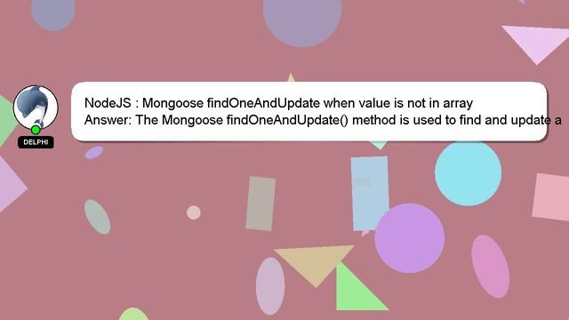 NodeJS : Mongoose findOneAndUpdate when value is not in array смотреть онлайн