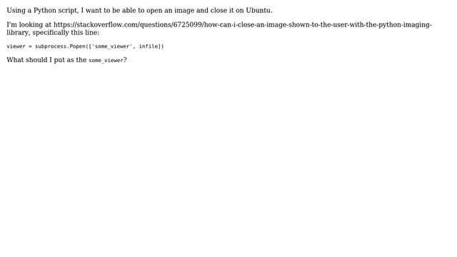 Use Python popen to call an image viewer смотреть онлайн