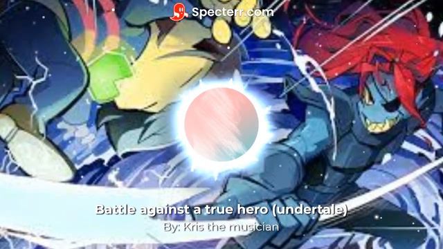 Battle against a true hero Remix (undertale) смотреть онлайн