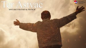 Spitakсi Hayko, Manch - Ter Astvac | Армянская музыка