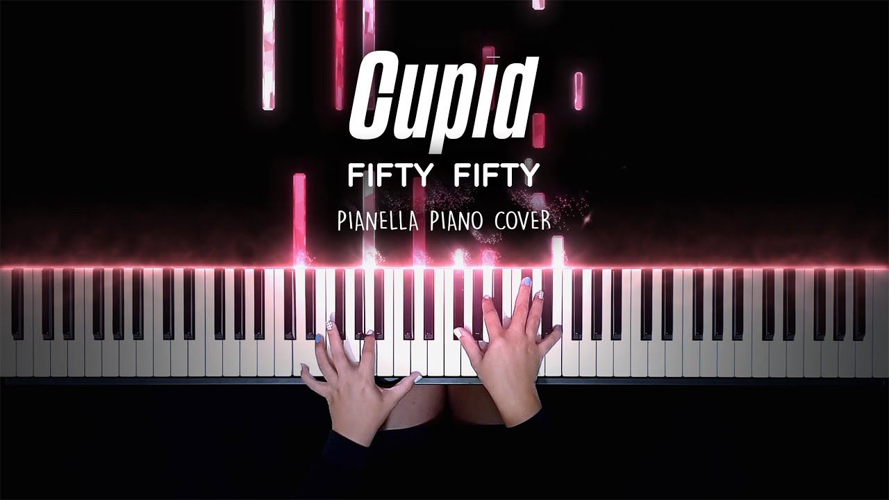 FIFTY FIFTY - Cupid - Piano Cover by Pianella Piano смотреть онлайн