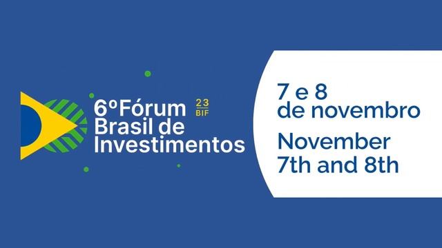 6º Fórum Brasil de Investimentos 2023 - Dia 1 смотреть онлайн