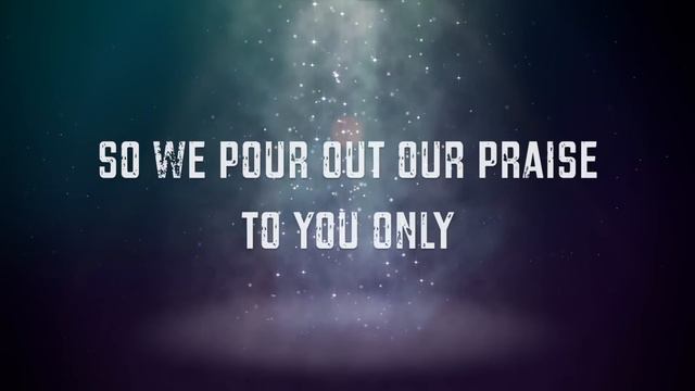 Great Are You Lord w/ Lyrics (All Sons & Daughters) смотреть онлайн