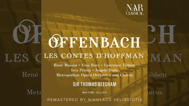 Les contes d'Hoffmann, IJO 18, Act II: "Schlémil! - J'en étais sûr ! Ensemble!" (Giulietta,... смотреть онлайн