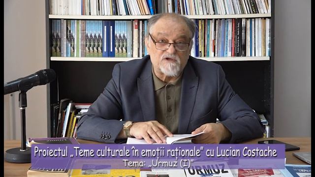 Proiectul Teme Culturale în Emoții Raționale Cu Lucian Costache - Urmuz I