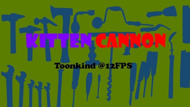 Toonkind @12FPS: Kitten Cannon смотреть онлайн